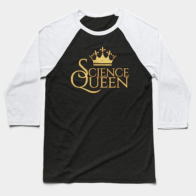 Science queen Baseball T-Shirt by zeno27